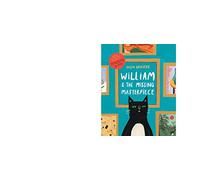 William and the Missing Masterpiece