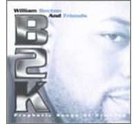 William Becton & Friends - B2k: Prophetic Songs of Promise [Casete]