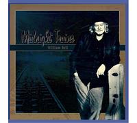 William Bell - Midnight Trains [Import]