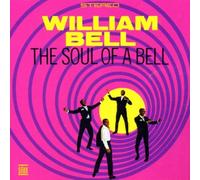 William Bell - The Soul of a Bell