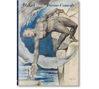 William Blake: Dante’s ‘Divine Comedy’. The Complete Drawings