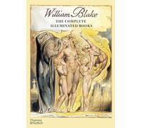 William Blake: The Complete Illuminated Books