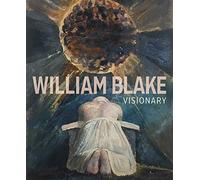William Blake - Visionary (Getty Publications -)