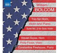 William Bolcom William Bolcom: Trio for Horn, Violin and (CD) (Importación USA)