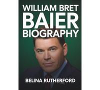 WILLIAM BRET BAIER BIOGRAPHY: The Journey of Fox News' Political Anchor Who Became America's Trusted Voice