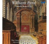 William Byrd : Cantiones Sacrae (1591)