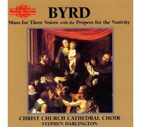 William Byrd – Messe à trois voix