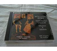 William Byrd / Thomas Tallis: Masses and Motets (BBC Music, Vol. 6, No. 10) by N/A (1998-01-01)