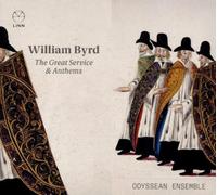 Colm Carey, Odyssean Ensemble, Christian Wilson - William Byrd: The Great Service & Anthems