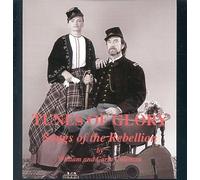 William & Carla Coleman - Tunes of Glory: Songs of the Rebellion