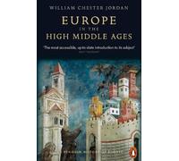 William Chester Jor – Europe in the High Middle Ages: The Penguin History of Europe – Tapa blanda