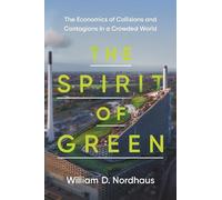 William D. Nordhaus The Spirit of Green (Tapa dura)