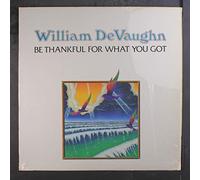 WILLIAM DEVAUGHN - be thankful for what you got LP