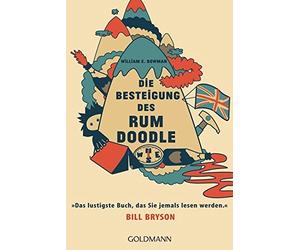 William E. Bowm Die Besteigung des Rum Doodle: Das lustigste Buch, (Tapa blanda)