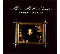 William E Whitmore - Ashes to Dust [Vinilo]