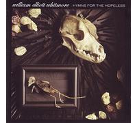 William E Whitmore - Hymns for the Hopeless [Vinilo]