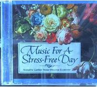 William Ellwood - Music for a Stress-free Day [ Acoustic Guitar From William Ellwood ] (UK Import)