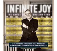 William Finn - Infinite Joy : The Songs Of William Finn