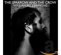 William Fitzsimmons The Sparrow and the Crow (CD) (Importación USA)