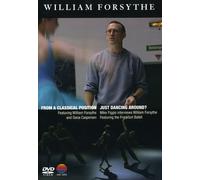 William Forsythe - From A Classical/Just... [Reino Unido] [DVD]