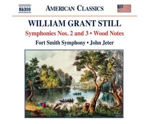 William Grant Still: Symphonies Nos. 2 and 3; Wood Notes by Fort Smith Symphony (2011-12-13)