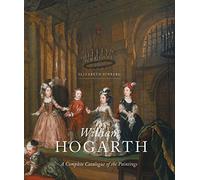 William Hogarth: A Complete Catalogue of the Paintings (The Association of Human Rights Institutes series)