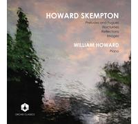 William Howard – Préludes et Fugues - Nocturnes - Reflections - Images – CD – Importación EE. UU.