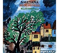 William Howard - Smetana: Dreams and Polkas