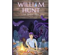 William Hunt: The Queen's Boy: 1 (The Triangular Series)