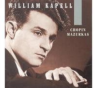 William Kapell - Vol 1: Mazurkas