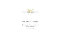 William Lawes: Royall Consort (new version) Setts 1-5