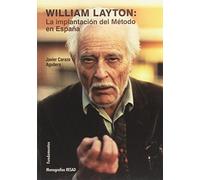 William Layton: La implantación del método en España (Arte / Teoría teatral)