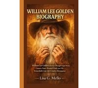 WILLIAM LEE GOLDEN BIOGRAPHY: William Lee Golden’s Journey Through Gospel Roots, Country Fame, Personal Trials, and His Remarkable Late-Life Creative Resurgence