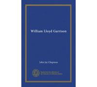 William Lloyd Garrison