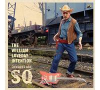 William Loveday Intention,the - Cowboys Are Sq [Vinilo]