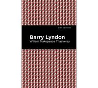 William Makepeace Thackeray Barry Lyndon (Tapa blanda) (Importación USA)