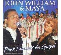 William Maya - Pour L'Amour Du Gospel