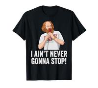 William Montgomery Camisa, I Ain't Never Gonna Shop Camiseta, Camiseta