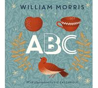 William Morris ABC: William Morris and Illustrator Elizabeth Catchpole (V&A)