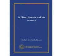 William Morris and his sources