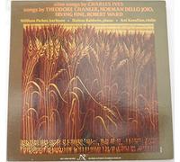 William Parker - Nine Songs By Charles Ives, Songs By Theodore Chanler, Norman Dello Joio, Irving Fine, Robert Ward [LP]