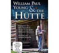 William Paul Young und "Die Hütte" [Alemania] [DVD]