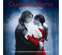 William Piotrowski - Crimson Winter (Original Motion Picture Soundtrack)