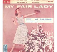 William Reynolds with Al Goodman and his Orchestra - My Fair Lady - Lerner*, Loewe* - Al Goodman And His Orchestra 7" 45