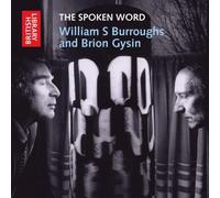 William S. Burroughs and Brion Gysin (The spoken Word) by William S. Burroughs (2012-06-21)