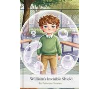 William’s Invisible Shield
