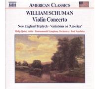 William Schuman: Violin Concerto, New England Triptych / Ives: Variations on America by N/A