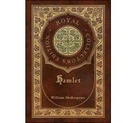 William Shakesp Hamlet (Royal Collector's Edition) (Case Laminate Ha (Tapa dura)