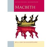 William Shakesp Oxford School Shakespeare: Oxfor (Tapa blanda) (Importación USA)