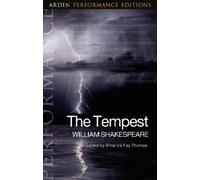 William Shakespeare The Tempest: Arden Performance Editions (Tapa blanda)